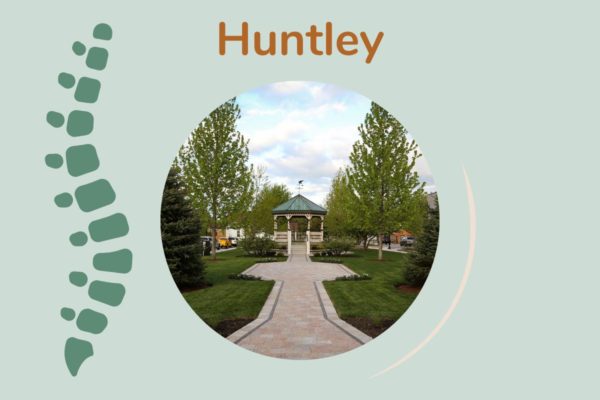 Huntley, IL, where we provide chiropractic care