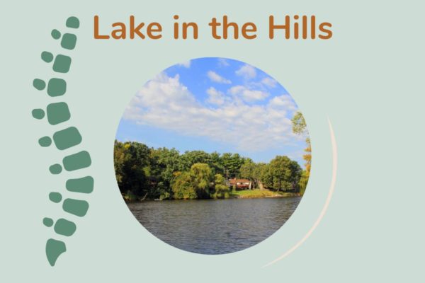 Lake in the Hills, IL, where we provide chiropractic care